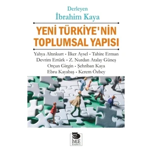 Yeni Türkiye’nin Toplumsal Yapısı