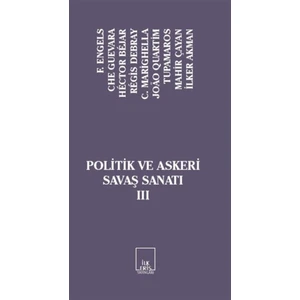Politik ve Askeri Savaş Sanatı 3 - C. Marighella