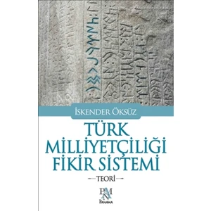 Türk Milliyetçiliği Fikir Sistemi