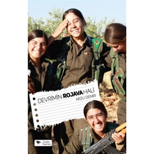 Devrimin Rojava Hali