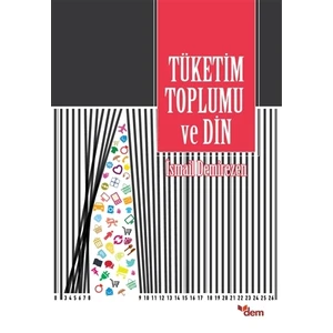 Tüketim Toplumu ve Din