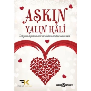 Aşkın Yalın Hali