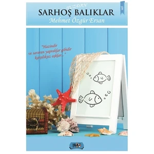 Tuzdan Sarhoş Balıklar