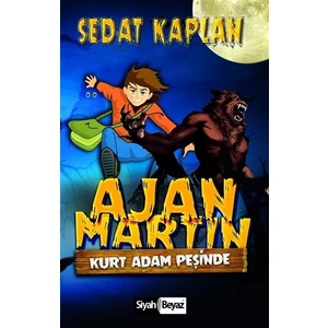 Ajan Martin: Kurt Adam Peşinde