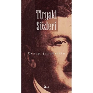 Tiryaki Sözler