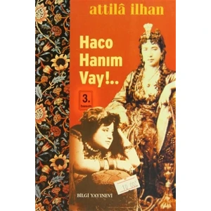 Haco Hanım Vay - Attila İlhan