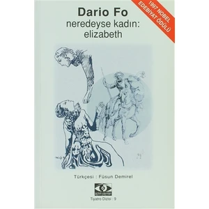 Açılım Kitap Neredeyse Kadın: Elizabeth