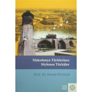 Makedonya Türklerince Söylenen Türküler