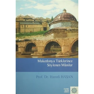 Makedonya Türklerince Söylenen Maniler