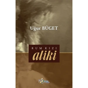 Rum Kızı Aliki