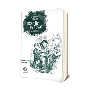 İnsan Ne İle Yaşar?