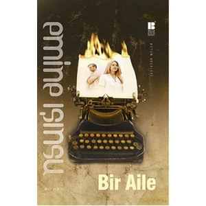 Bir Aile - Emine Işınsu