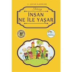 İnsan Ne İle Yaşar?