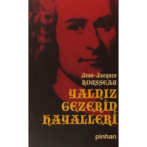 Yalnız Gezerin Hayalleri