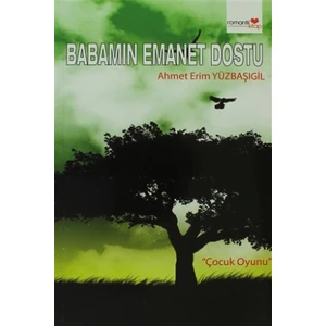 Babamın Emanet Dostu