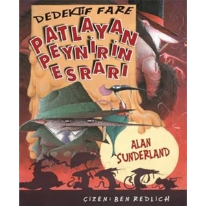 Patlayan Peynirin Esrarı - Dedektif Fare