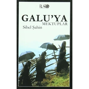 Galu’ya Mektuplar