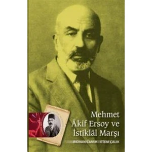 Mehmet Akif Ersoy ve İstiklal Marşı