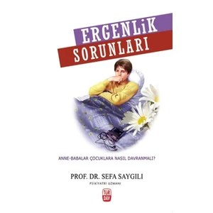 Ergenlik Sorunları