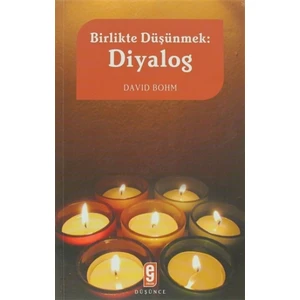 Birlikte Düşünmek: Diyalog