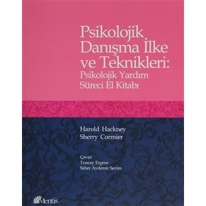 Psikolojik Danışma İlke ve Teknikleri - Harold Hackney