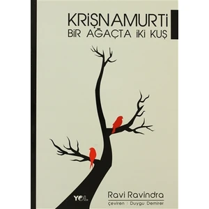 Bir Ağaçta İki Kuş - Krişnamurti