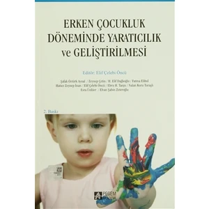 Erken Çocukluk Döneminde Yaratıcılık ve Geliştirilmesi