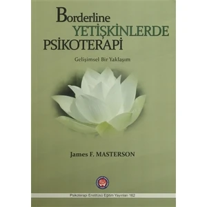 Borderline Yetişkinlerde Psikoretapi