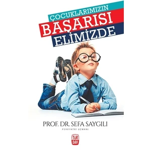Çocuklarımızın Başarısı Elimizde