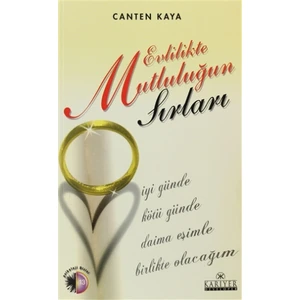 Evlilikte Mutluluğun Sırları - Canten Kaya