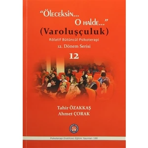 Öleceksin O Halde (Varoluşçuluk)