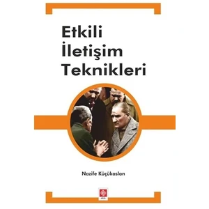 Etkili İletişim Teknikleri