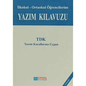 Evrensel İletişim Yayınları Yazım Kılavuzu - İlköğretim Öğrencileri İçin