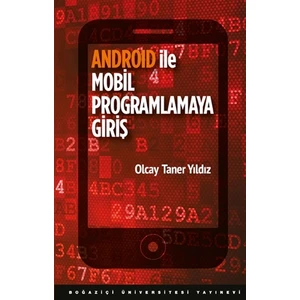 Android ile Mobil Programlamaya Giriş