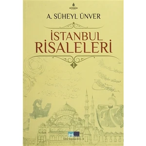 İstanbul Risaleleri (5 Cilt) - A. Süheyl Ünver