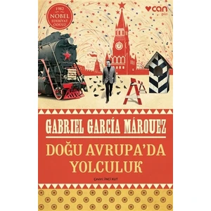 Doğu Avrupa'da Yolculuk - Gabrıel Garcia Mârquez