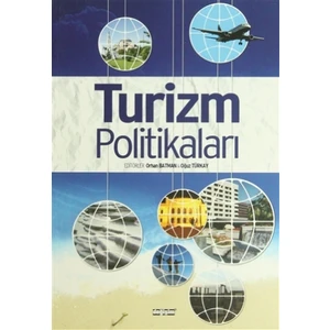 2023 Türkiye Turizm Stratejisi Işığında Turizm Politikaları
