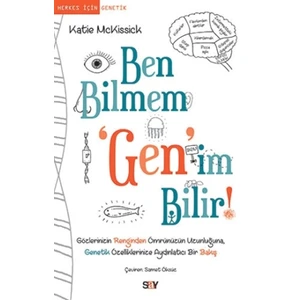 Ben Bilmem 'Gen'im Bilir! - Katie McKissick