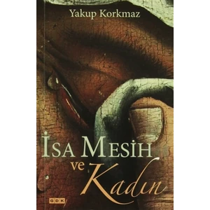 İsa Mesih ve Kadın