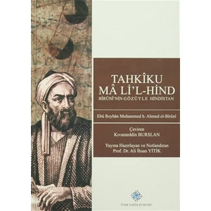 Tahkiku Ma'li'l-Hind - Ebu Reyhan Muhammed B. Ahmed El-Biruni