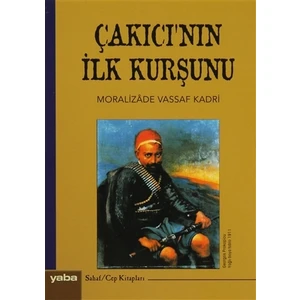 Çakıcı'nın İlk Kurşunu