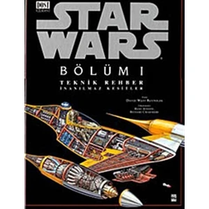 Star Wars Bölüm 1 Teknik Rehber İnanılmaz Kesitler