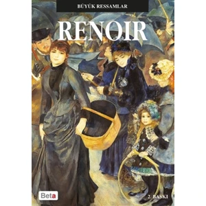 Büyük Ressamlar Renoir