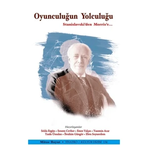 Oyunculuğun Yolculuğu