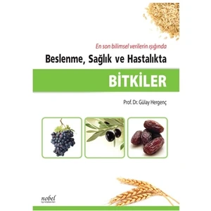 Beslenme, Sağlık ve Hastalıkta Bitkiler