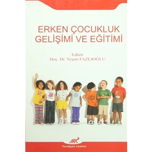 Erken Çocukluk Gelişimi ve Eğitimi