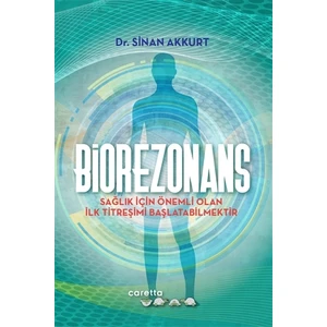 Biorezonans - Sinan Akkurt