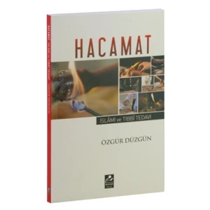 Hacamat - İslami ve Tıbbi Tedavi