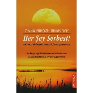 Her Şey Serbest!