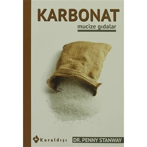 Karbonat Mucize Gıdalar - Penny Stanway